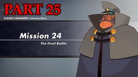Let's Play - Advance Wars 1: Re-Boot Camp part 25