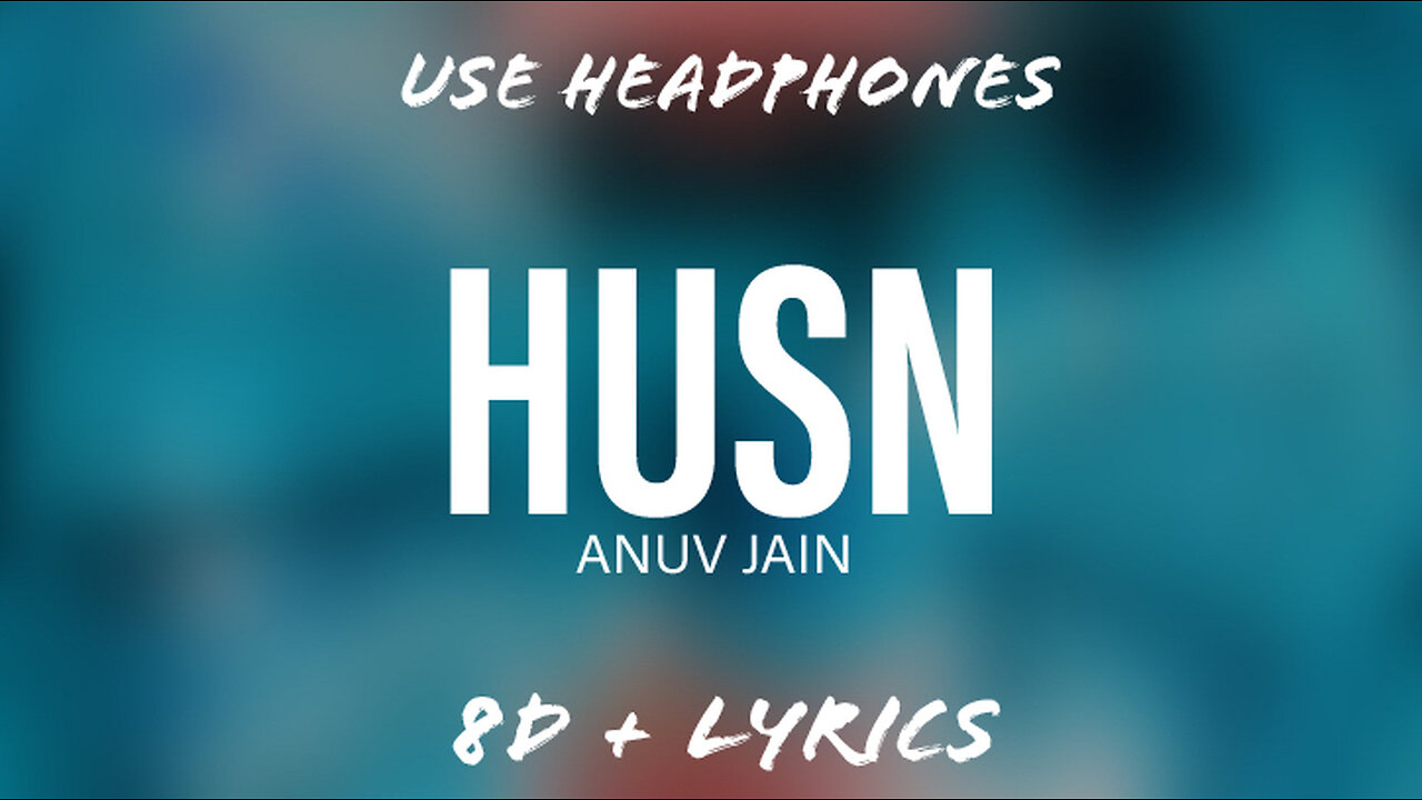 Anuv Jain - HUSN | 8D Music + Lyrics | @flowmusicz