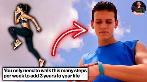 You Only Need to Get THIS MANY Steps a Week to Live Up to 3 Years Longer!