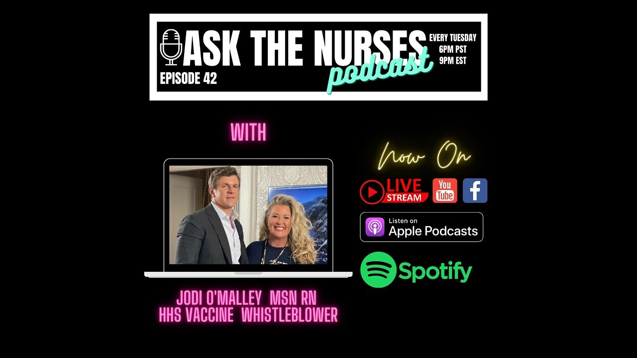 Ask The Nurses Podcast Special Guest Jodi O'Malley, MSN, RN Episode 42