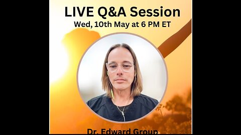 New Hope: LIVE QnA with Dr Edward Group