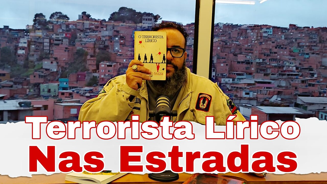 Terrorista Lírico Nas Estradas