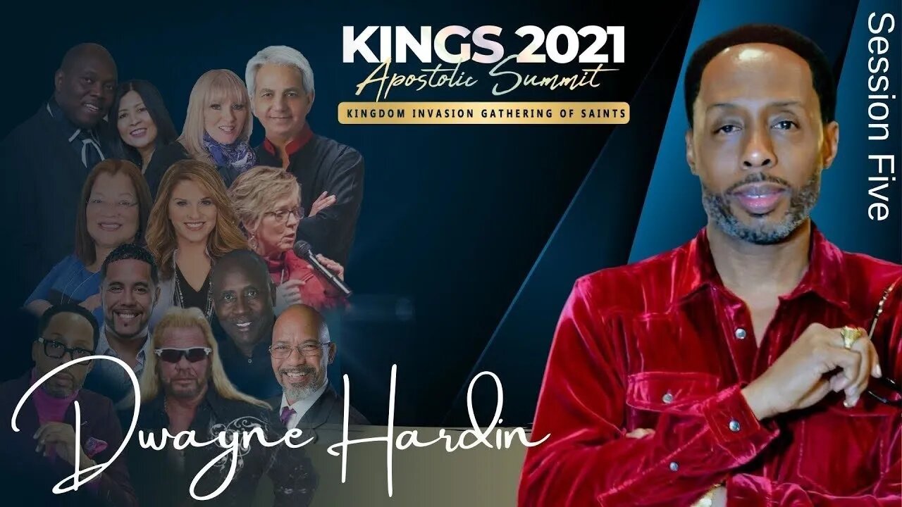 The King's Glory | Session 5 - KINGS 2021 | Dwayne Hardin