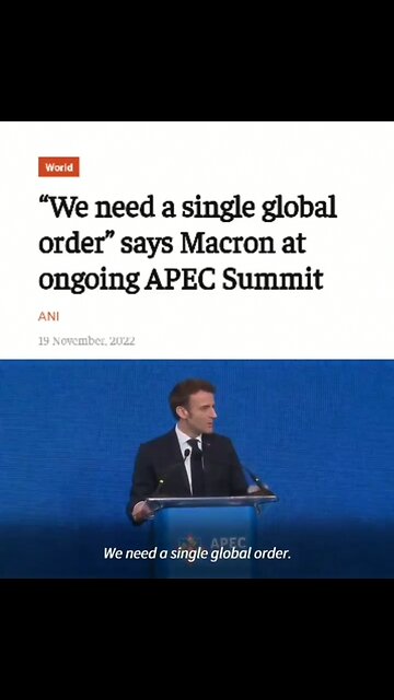 French President Emmanuel Macron - "We Need a Single Global Order"