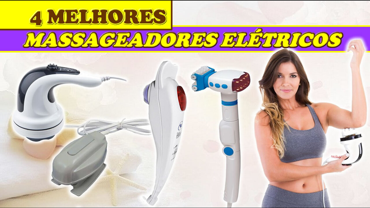 4 Melhores Massageadores Elétricos