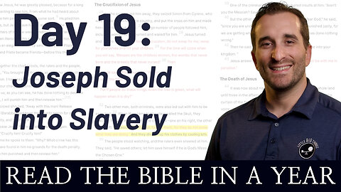 Day 19: Joseph Sold into Slavery - Read the Bible in a Year - NIV