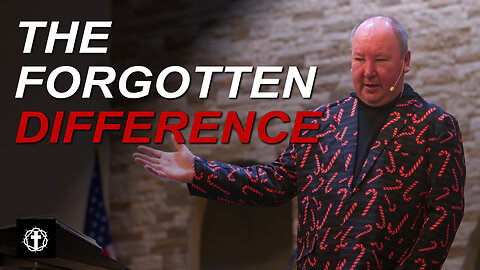 "The Forgotten Difference" | Pastor Ron Russell