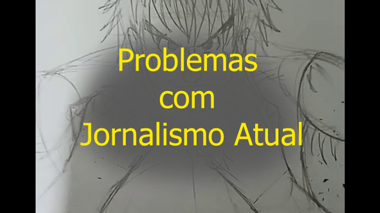 Problemas com Jornalismo Atual