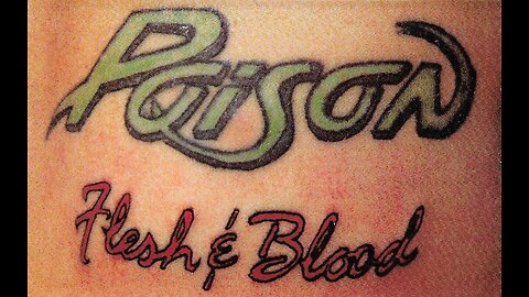 POISON - Flesh & Blood