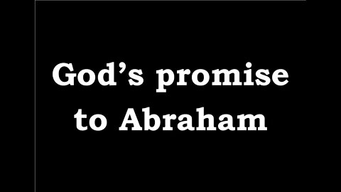 God's Promise to Abraham