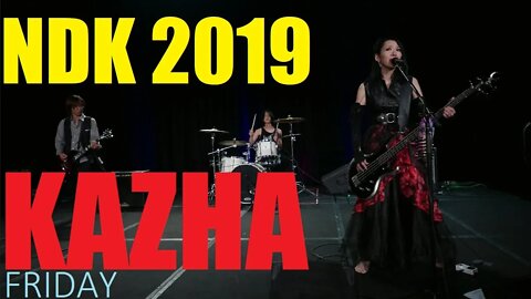 KAZHA IN CONCERT | NDK 2019 | Friday