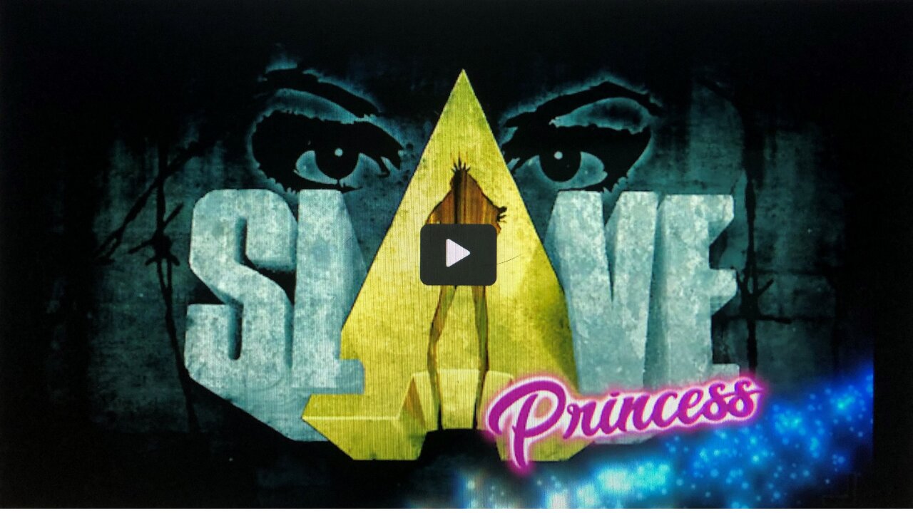 SLAVE PRINCESS TRAILER