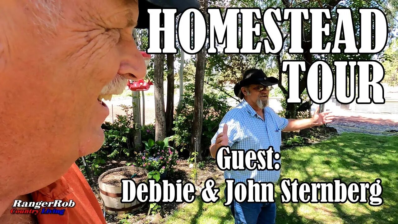 Central Oregon Homestead Guest Tour, With Debbie & John Sternberg