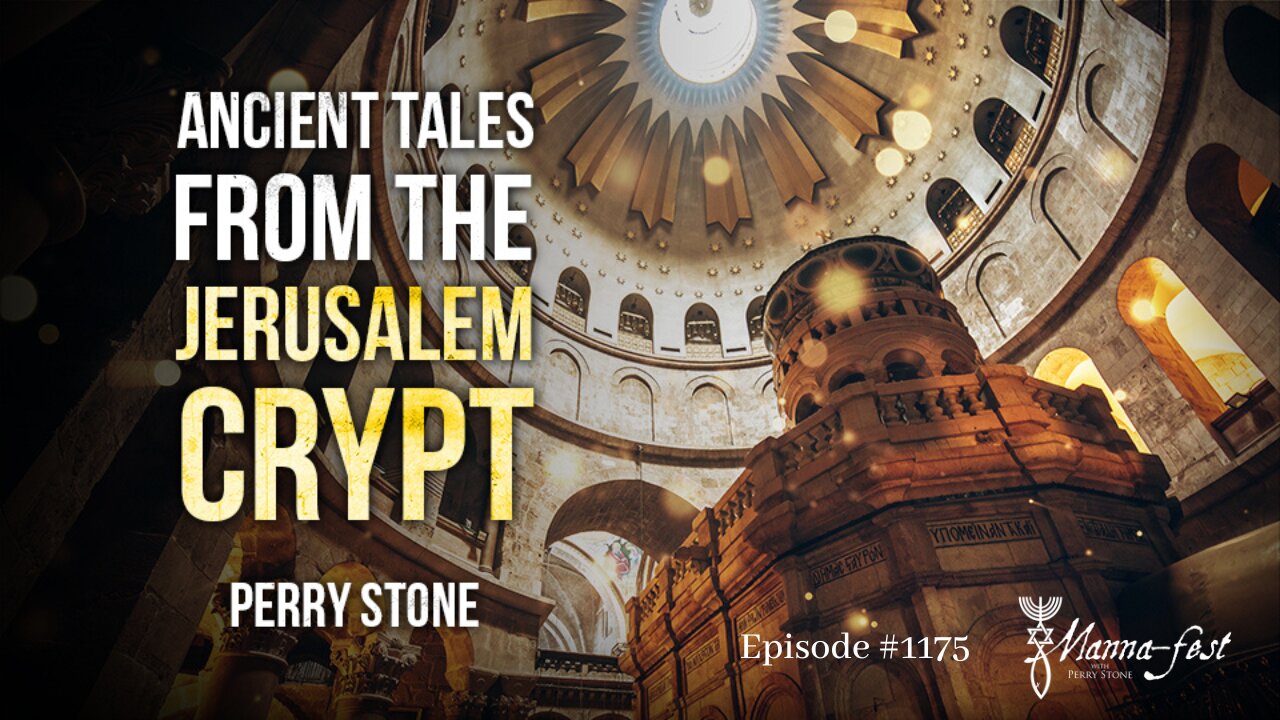 Ancient Tales from the Jerusalem Crypt | Episode #1175 | Perry Stone