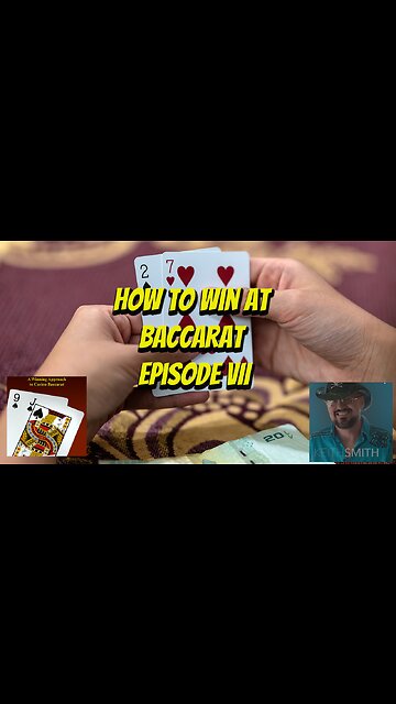 How to Win At Baccarat Episode VII #baccarat #baccaratstrategy #professionalgambler