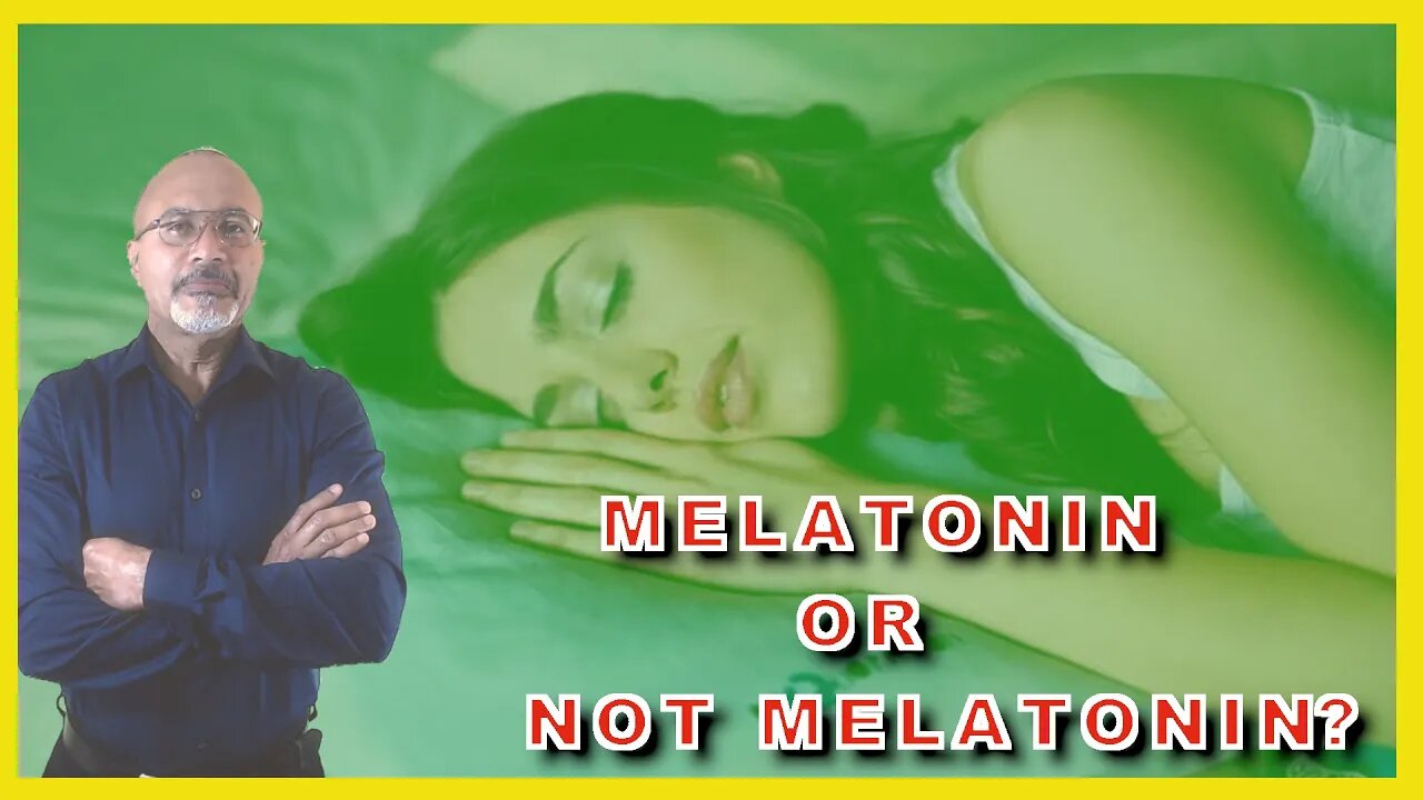 MELATONIN FOR SLEEP