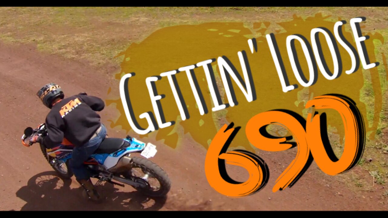 KTM 690 Gettin’ Loose