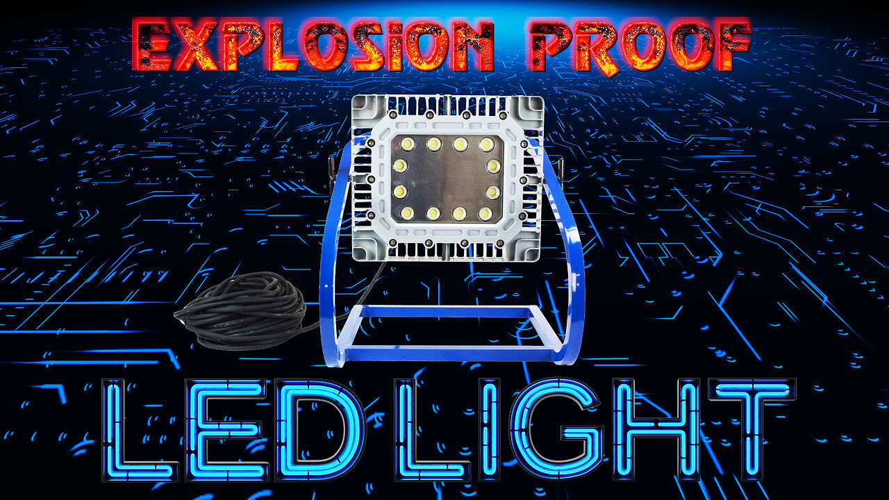 Explosion Proof LED Light for Hazardous Locations