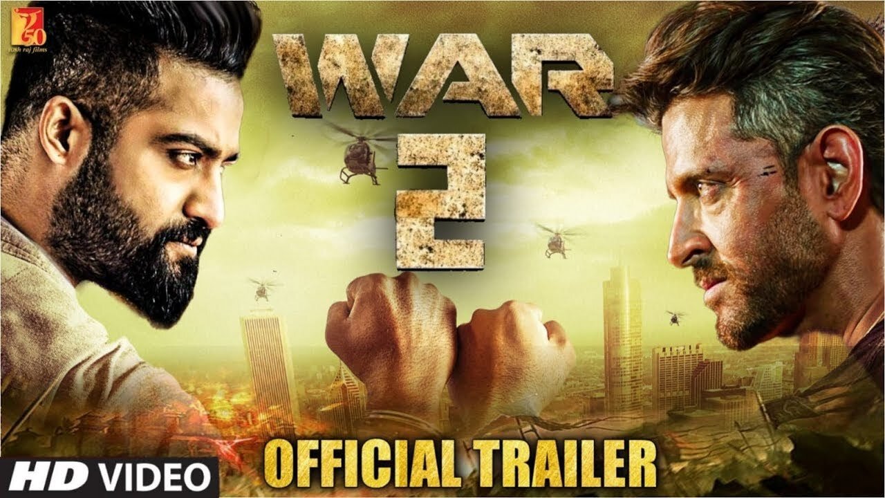 WAR 2 - Official Trailer | Hrithik Roshan | Jr NTR | Siddharth Anand, Yash Raj Films, Kabir Updates