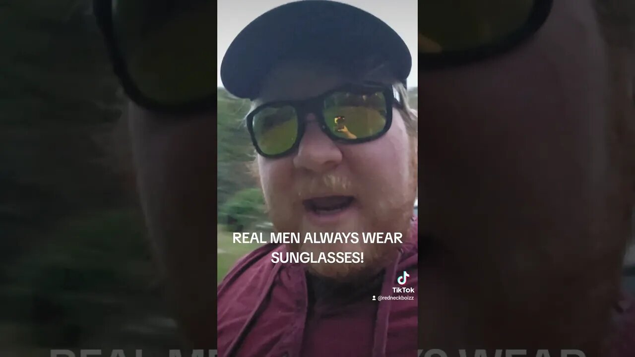 REAL MEN ALWAYS WEAR SUNGLASSES! #shorts #funny