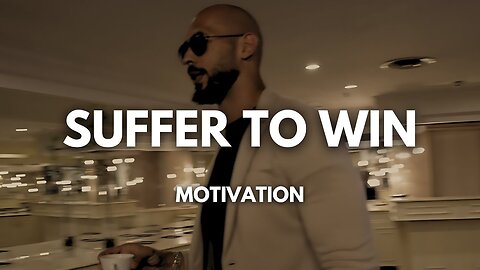 Andrew Tate: I Suffer So I Can Win | Masculine Motivational Advice On How To Withstand Anything