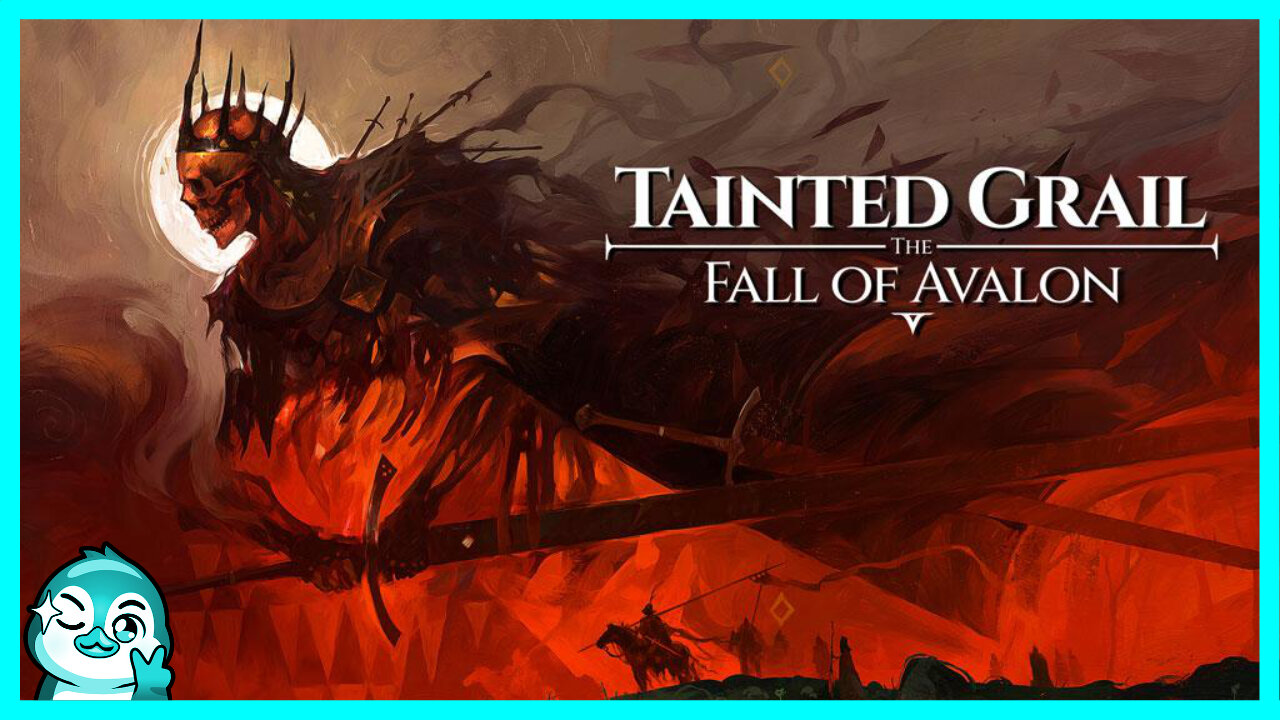 CetXn plays Tainted Grail - The Fall of Avalon