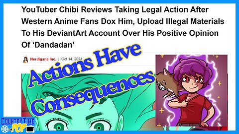 ChibiReviews gonna show that Actions Have Consequences!