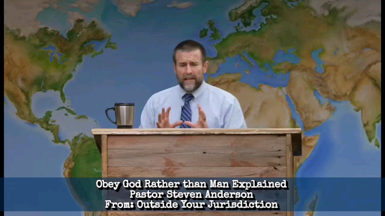 Obey God Rather than Man Explained | Pastor Steven Anderson