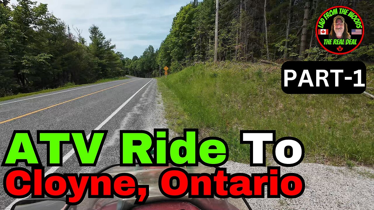 06-18-24 | ATV Ride To Cloyne, Ontario | Part-1