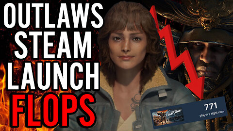 Ubisoft Needs 10M Sales To BREAK EVEN!! Outlaws Lands On Steam With A MASSIVE Thud!!