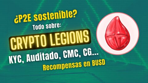 CRYPTO LEGIONS 🤑🤑 TODO lo que NECESITAS saber ¡¡REVOLUCIONARIO P2E!! BSC