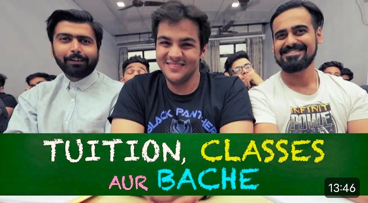 Tuition , Classes aur Bache ....