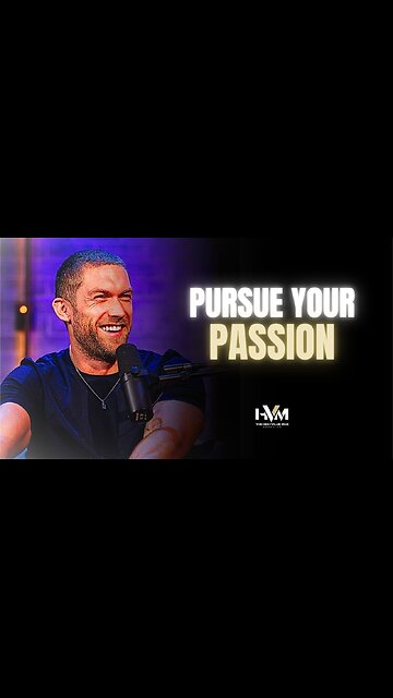 Chris Williamson on Why You Should Pursue Your Passion