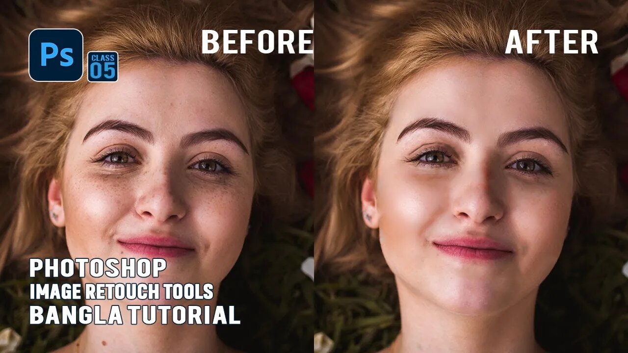 Skin Retouching and Face retouching in Photoshop cc 2022 | Photoshop Bangla Tutorial | Class-5