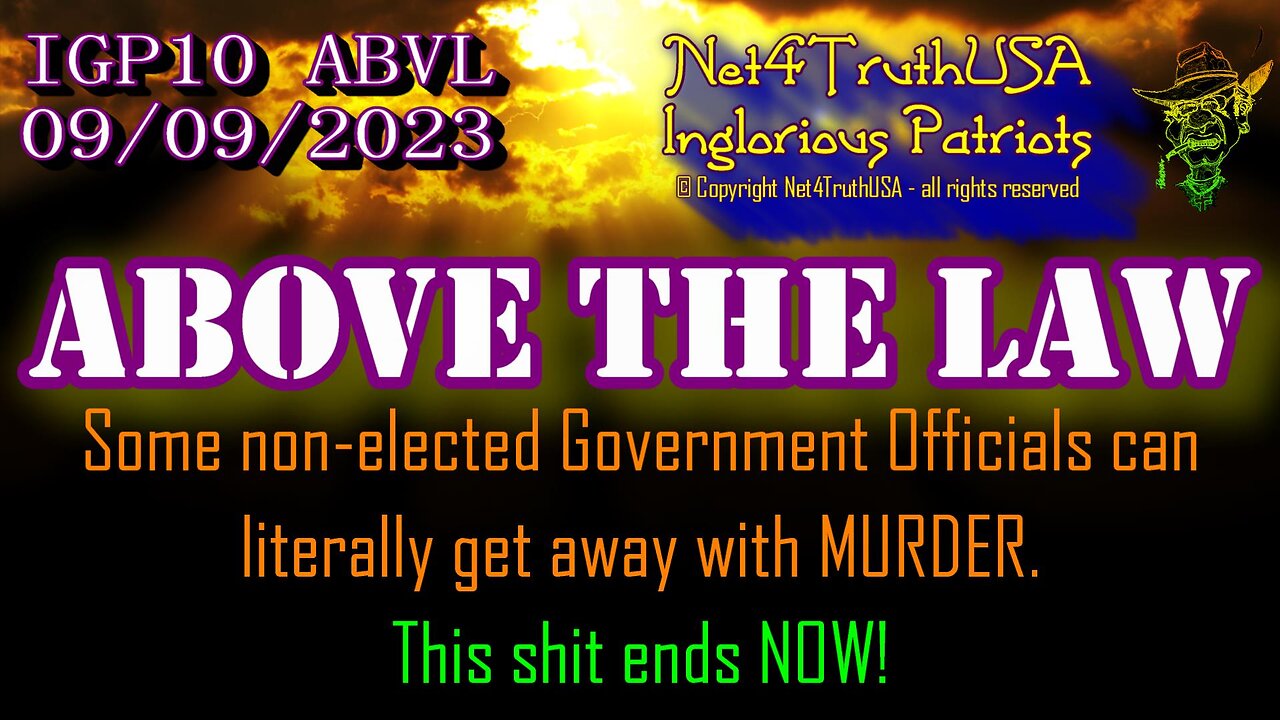 IGP10 ABVL - Above The Law - Ever wonder WHY some people NEVER get prosecuted
