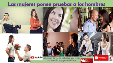 Las mujeres ponen a prueba a los hombres 💘 ☃ (̶◉͛‿◉̶)