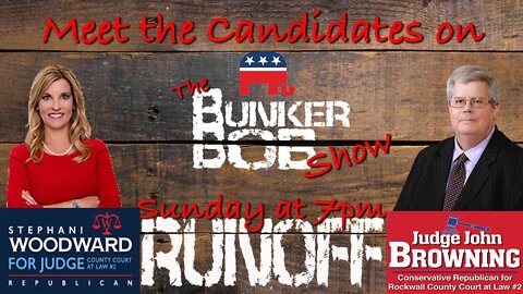 058: Meet the Candidates: Browning & Woodward for County Court #2