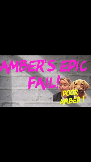 AMBER’S EPIC FAIL #shorts