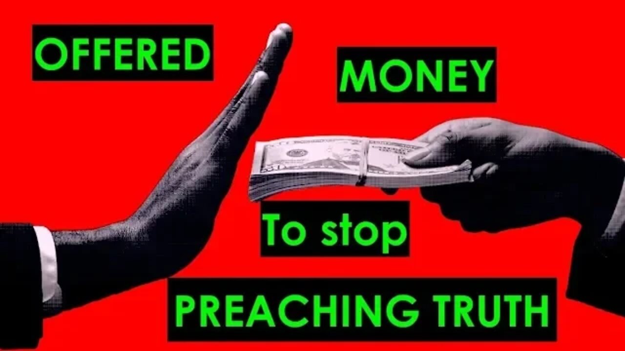 Street Preacher offered $MONEY$ to CEASE speaking on these topics...