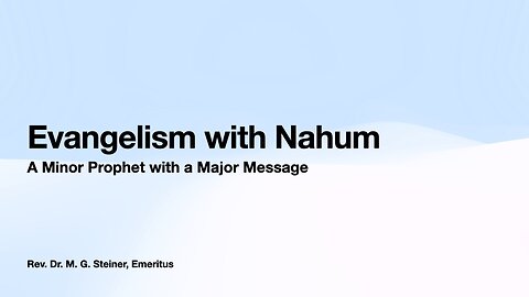 Evangelism with Nahum