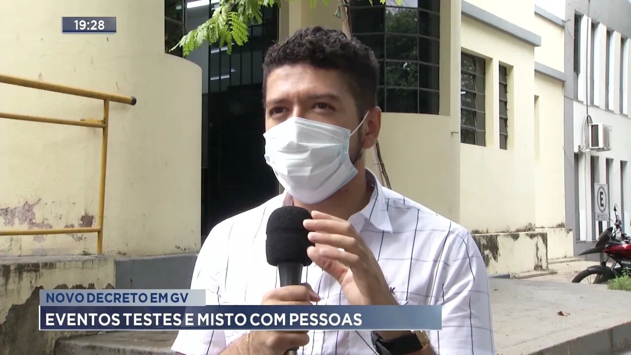 Novo decreto em GV: Eventos testes e misto com pessoas
