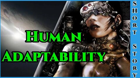Best SciFi Storytime 1517 - Human Adaptability & Hugs | HFY | Humans are space orcs