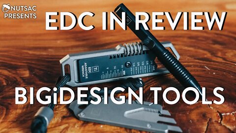 EDC TOOLS! Everyday Carry in Review: BigiDesign