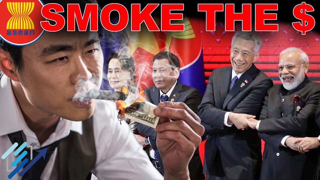 De-Dollarization- ASEAN Countries Dump the Dollar too!