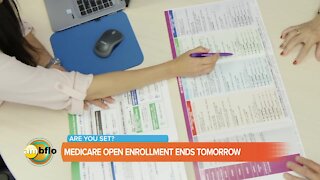Medicare open enrollment ends tomorrow - are you set?