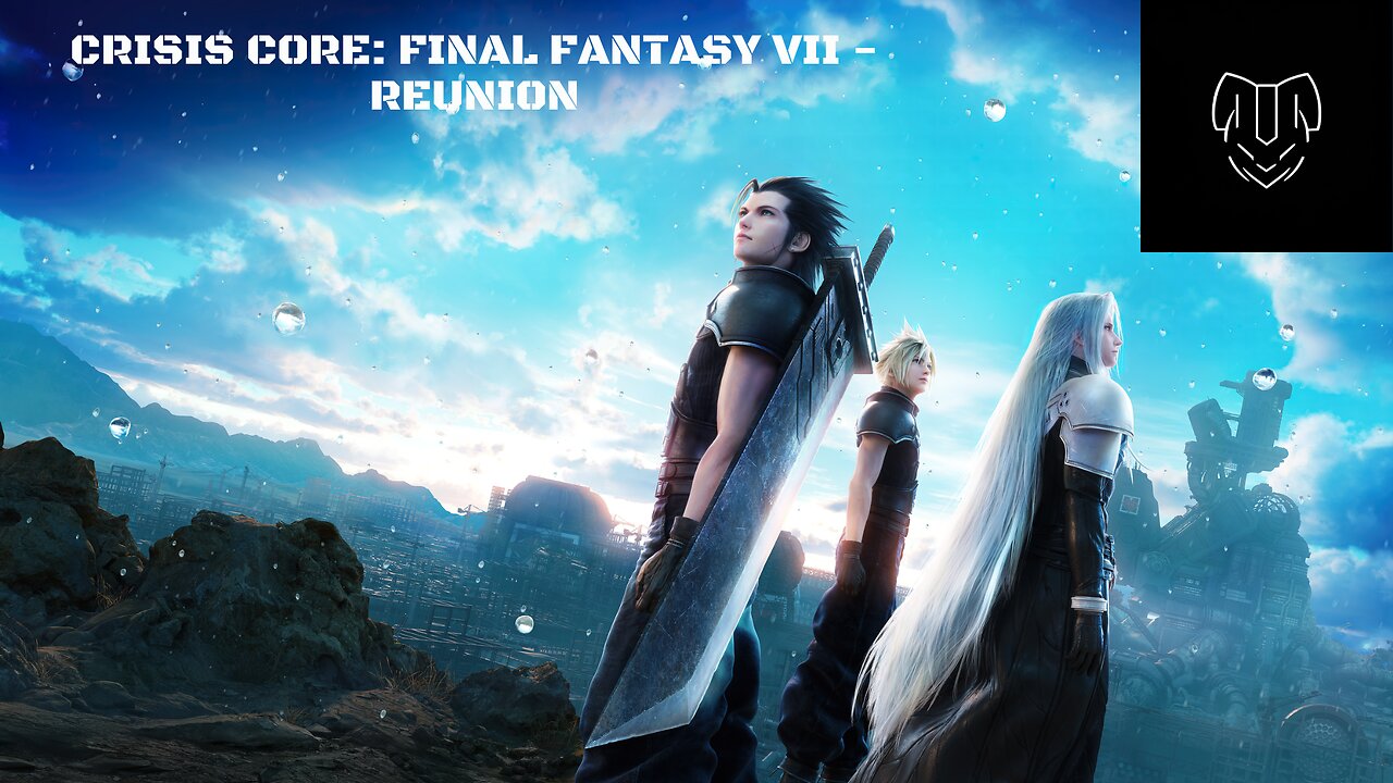 CRISIS CORE –FINAL FANTASY VII– REUNION Ep 23