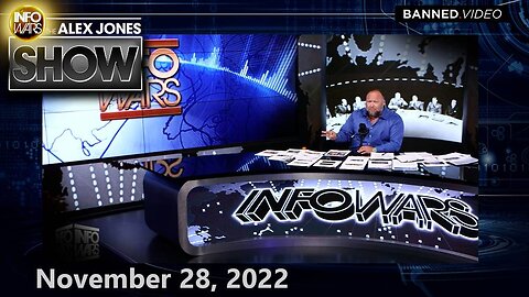 Globalists Scramble to Censor Chinese Revolt Against Covid Tyranny as West Awakens to UN Push for More Lockdowns – ALEX JONES SHOW 11/28/22