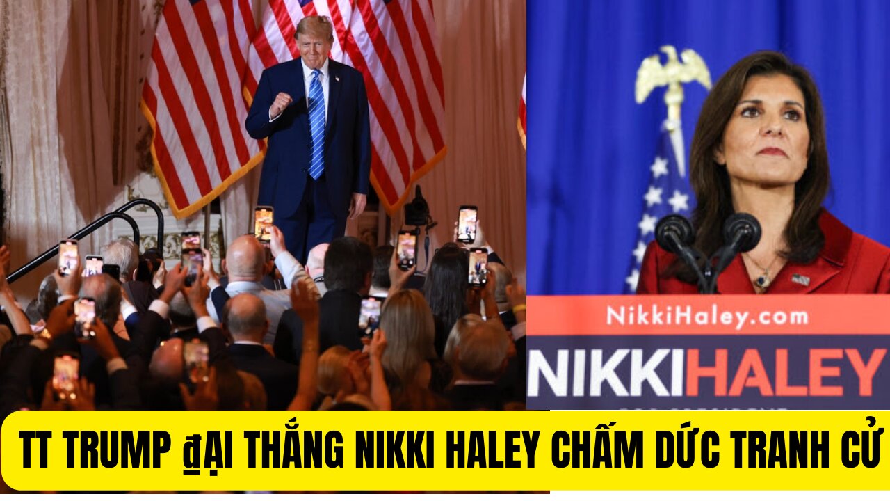Tin Tổng Hợp 6/3/2024 TT Trump ₫ại Thắng Nikki Haley Ngưng Tranh Cử