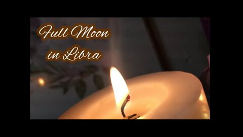 Full Moon in Libra 🌕♎️ - Earth Signs ♉️ ♍️ ♑️