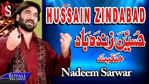 Nadeem Sarwar | Hussain Zindabad | 2009
